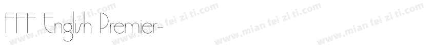 FFF English Premier字体转换